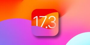 iOS 17.3 ve iPadOS 17.3 Güncellemeleri Yayında!