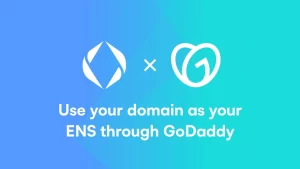 GoDaddy ve ENS İş Birliği ile Web2 ve Web3 Entegrasyonu