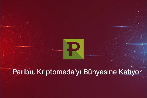 Paribu, Blockchain Medya Şirketi Kriptomeda’yı Bünyesine Katıyor